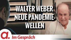Im Gespräch: Walter Weber (Fake-Epidemien und neue Pandemie-Wellen) by News